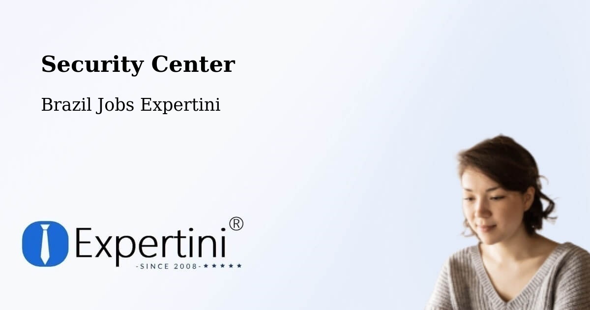 Security & Compliance – Abadiânia - Brazil Jobs Expertini
